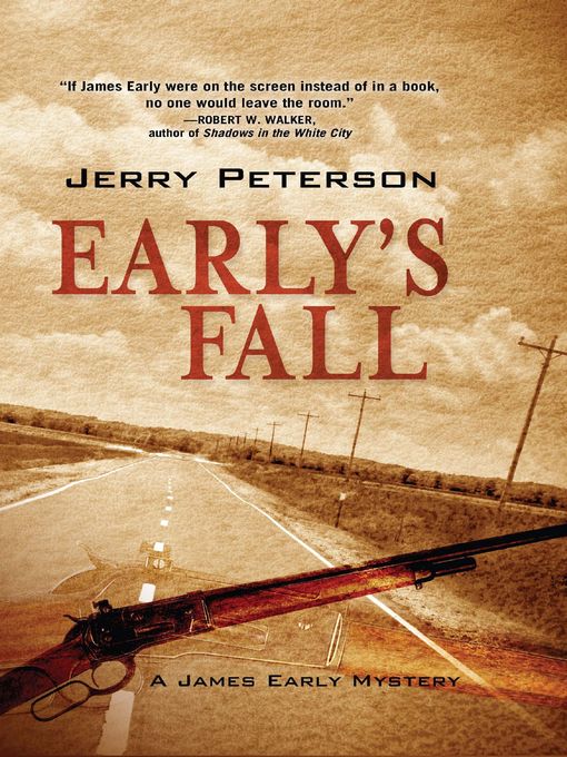 Title details for Early's Fall by Jerry Peterson - Available
